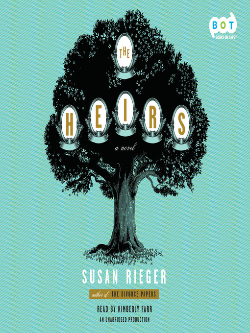 Title details for The Heirs by Susan Rieger - Available